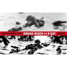 Omaha Beach on D-Day, First Second