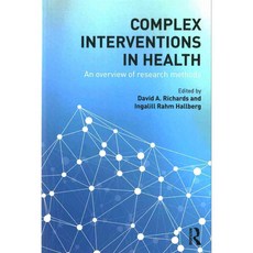 Complex Interventions in Health: An Overview of Research Methods, 勞特利奇