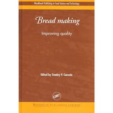 Bread Making: Improving Quality, CRC Pr I Llc