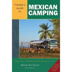 墨西哥露營旅行者指南：用您的房車或帳篷探索墨西哥、瓜地馬拉和伯利茲, 滾動回家項目