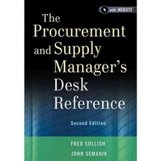 The Procurement and Supply Manager's Desk Reference, John Wiley & Sons Inc
