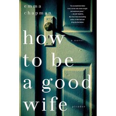 How to Be a Good Wife, Picador USA