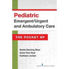 Pediatric Emergent / Urgent and Ambulatory Care, Springer Pub Co