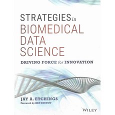Strategies in Biomedical Data Science: Driving Force for Innovation, John Wiley & Sons Inc