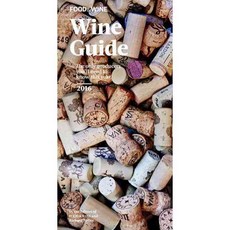 Food & Wine Wine Guide 2016, Oxmoor House