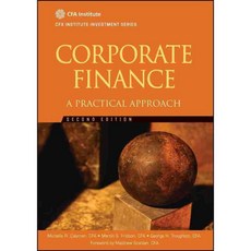 Corporate Finance: A Practical Approach, John Wiley & Sons Inc