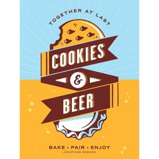 Cookies & Beer: Bake Pair Enjoy, Andrews McMeel Pub