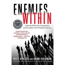 Enemies Within: Inside the NYPD's Secret Spying Unit and Bin Laden's Final Plot Against America, Touchstone Books