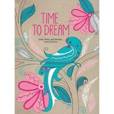 Time to Dream: Color Relax and Develop Your Creativity, Barrons Educational Series Inc