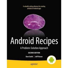 Android Recipes: A Problem-Solution Approach, Apress