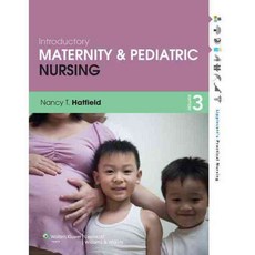 Introductory Maternity & Pediatric Nursing, Lippincott Williams & Wilkins