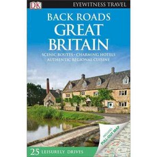 Dk Eyewitness Back Roads Great Britain, Dk Pub