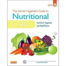 The Dental Hygienist's Guide to Nutritional Care, W B Saunders Co