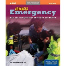 Advanced Emergency Care and Transportation of the Sick and Injured: 40th Anniversary Edition, Jones & Bartlett Learning