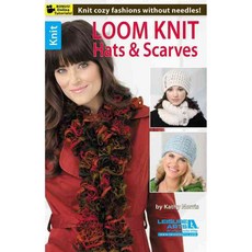 Loom Knit Hats & Scarves, Leisure Arts