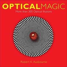 Optical Magic: More Than 300 Optical Illusions, Sterling Pub Co Inc
