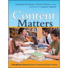 Content Matters: A Disciplinary Literacy Approach to Improving Student Learning, Jossey-Bass Inc Pub
