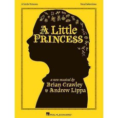 A Little Princess: Vocal Selections, Hal Leonard Corp