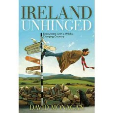 Ireland Unhinged: Encounters With a Wildly Changing Country, Council Oaks Distribution
