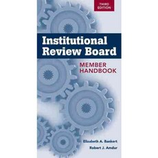 Institutional Review Board: Member Handbook, Jones & Bartlett Learning