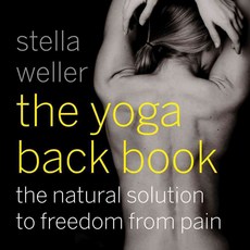 The Yoga Back Book: The Natural Solution to Freedom from Pain, Red Wheel/Weiser