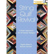 String Quilt Revival: A Fresh Approach for 13 Classic Designs, Krause Pubns Inc