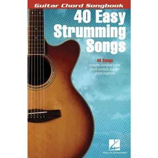 40 Easy Strumming Songs, Hal Leonard Corp