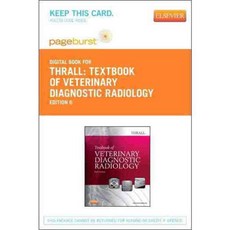 Textbook of Veterinary Diagnostic Radiology Passcode, W B Saunders Co