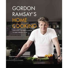Gordon Ramsay's Home Cooking: Everything You Need to Know to Make Fabulous Food, Grand Central Life & Style