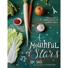 A Mouthful of Stars: A constellation of favorite Rrcipes from my world travels, Andrews McMeel Pub