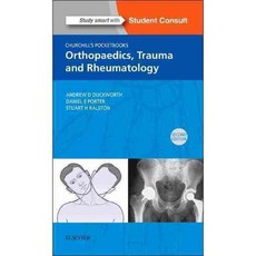Churchill's Pocketbook of Orthopaedics Trauma and Rheumatology, Elsevier Science Health Science