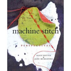 Machine Stitch: Perspectives, A & C Black