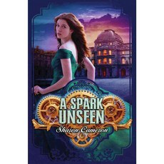 A Spark Unseen, Scholastic Pr
