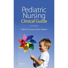 Pediatric Nursing Clinical Guide, Lippincott Williams & Wilkins