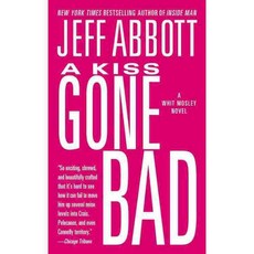 A Kiss Gone Bad, Grand Central Pub