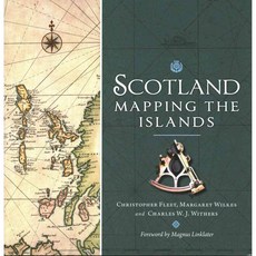 Scotland: Mapping the Islands, Birlinn Ltd