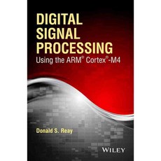Digital Signal Processing Using the Arm Cortex-M4, John Wiley & Sons Inc