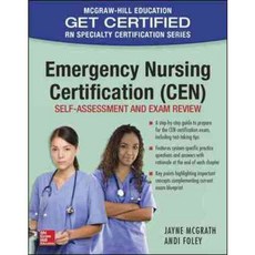 Emergency Nursing Certification: Self-assessment and Exam Review, McGraw-Hill