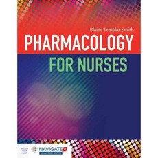 Pharmacology for Nurses, Jones & Bartlett Learning