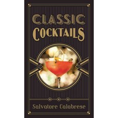 Classic Cocktails, Sterling Epicure