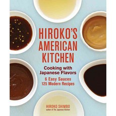 Hiroko's American Kitchen: Cooking with Japanese Flavors, Andrews McMeel Pub
