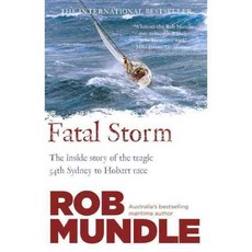 Fatal Storm: The 54th Sydney to Hobart Yacht Race, Harpercollins Australia