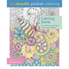 Calming Swirls: Stress-relieving Designs to Color and Display, Griffin