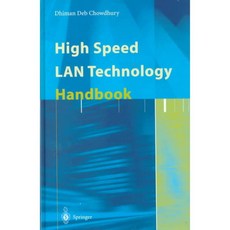 High Speed Lan Technology Handbook, Springer-Verlag New York Inc
