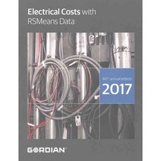 Electrical Costs with RSMeans Data 2017, R S Means Co