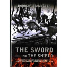 The Sword Behind the Shield, Helion & Co Ltd