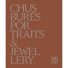 Chus Burés: Portraits & Jewellery, El Viso