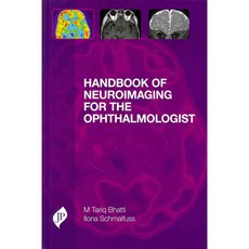 Handbook of Neuroimaging for the Ophthalmologist, Jp Medical Pub