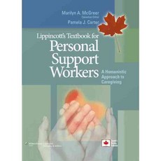 利平科特的個人支持工作者教科書 - 加拿大：人文護理方法, 利平科特·威廉斯·威爾金斯