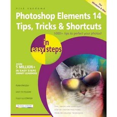 Photoshop Elements 14 Tips Tricks & Shortcuts in Easy Steps, In Easy Steps Ltd